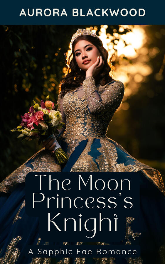 The Moon Princess's Knight: A Sapphic Fae Romance